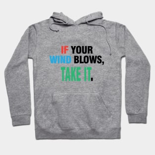 MOTIVATIONAL SAYINGS Hoodie